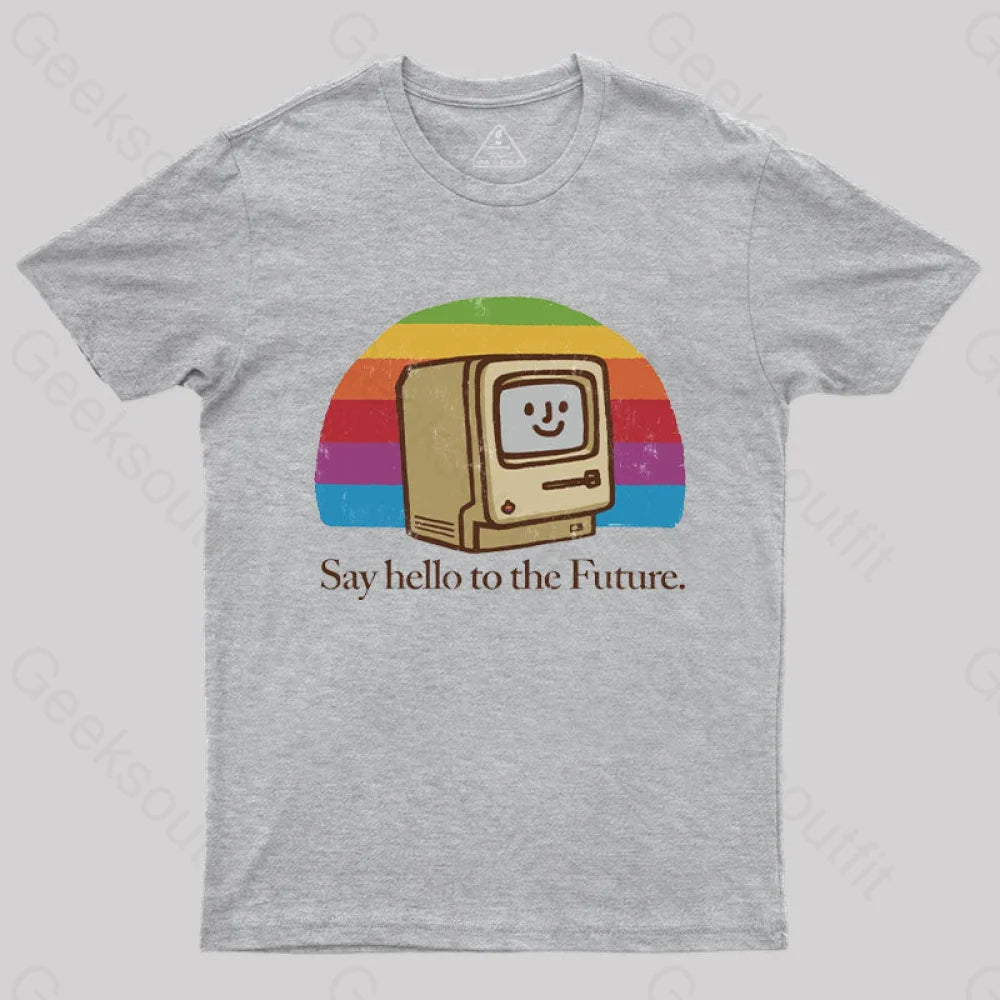 Hello Future T-Shirt