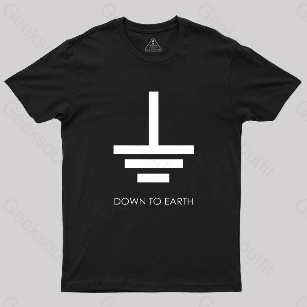 Down To Earth T-Shirt