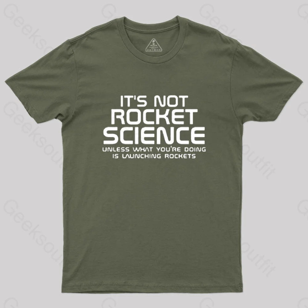 It's Not Rocket Science Nerd T-Shirt