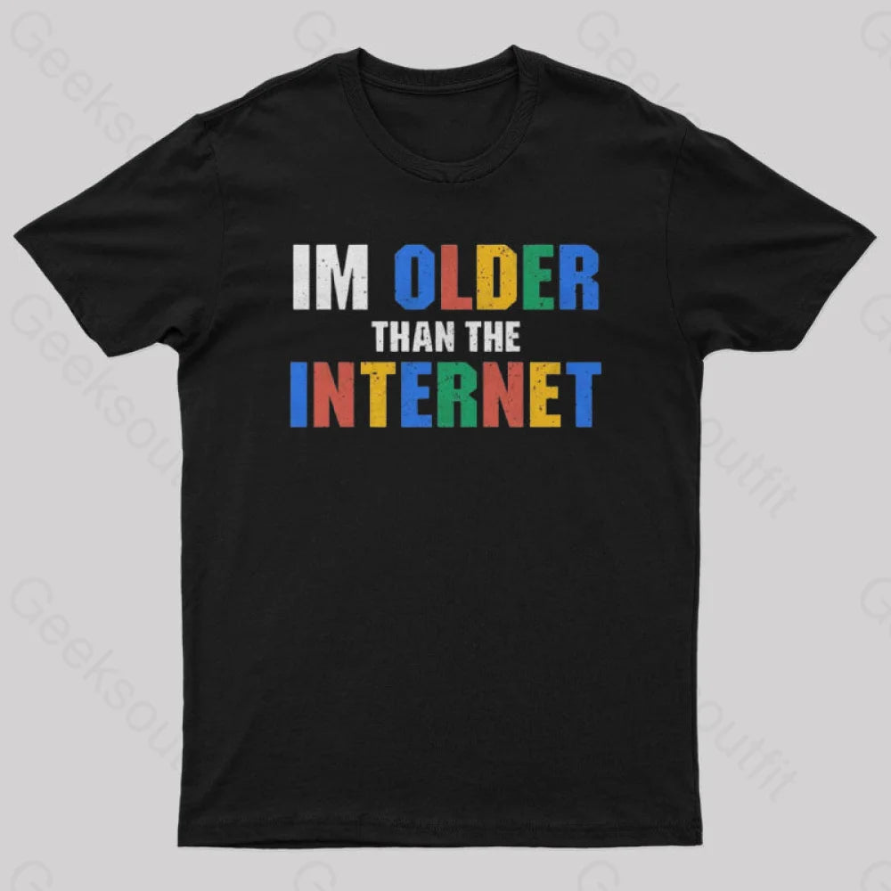 I Am Older Than The Internet Nerd T-Shirt