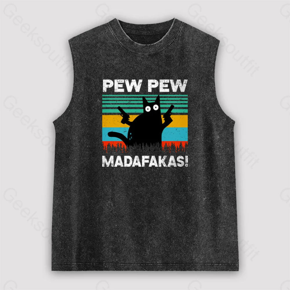 Pew Pew Madafakas Unisex Washed Tank