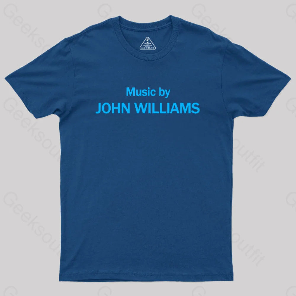 Music by John Williams Geek T-Shirt